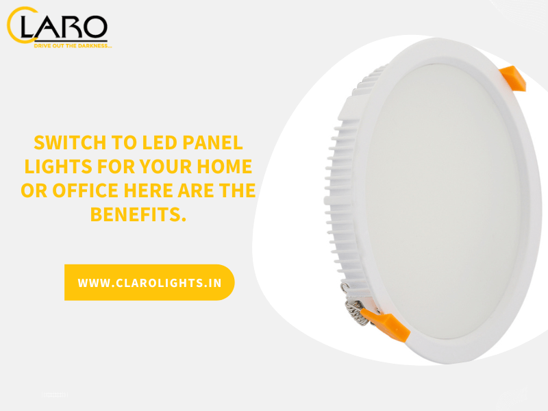 You are currently viewing Switch to LED Panel Lights for Your Home or Office Here are the benefits.