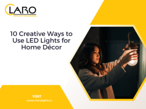 Read more about the article 10 Creative Ways to Use LED Lights for Home Décor